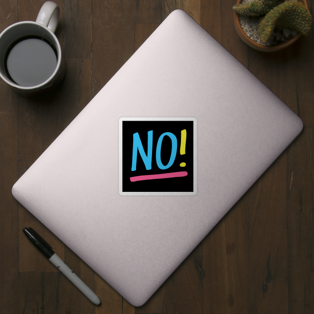 No! by AdrianaStore